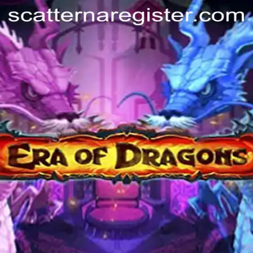 Era of Dragons: Unleashing Your Inner Scatterna in Epic Gameplay