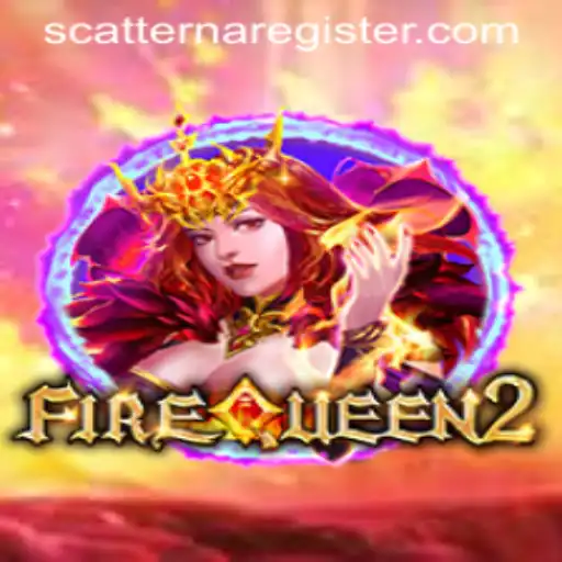 Exploring the Enchanting World of FireQueen2 and the Mystery of Scatterna